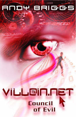 Council of Evil - Villain.Net Bk. 1 (Paperback)