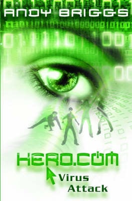 Virus Attack - Hero.Com Bk. 2 (Paperback)