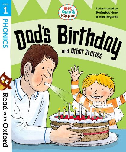 Read with Oxford: Stage 1: Biff, Chip and Kipper: Dad's Birthday and Other Stories - Read with Oxford (Paperback)