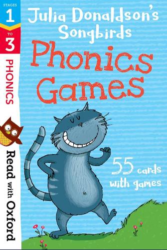Read with Oxford: Stages 1-3: Julia Donaldson's Songbirds: Phonics Games Flashcards - Read with Oxford