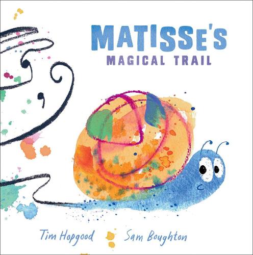 Reception/Primary 1: Matisse's Magical Trail (Paperback)
