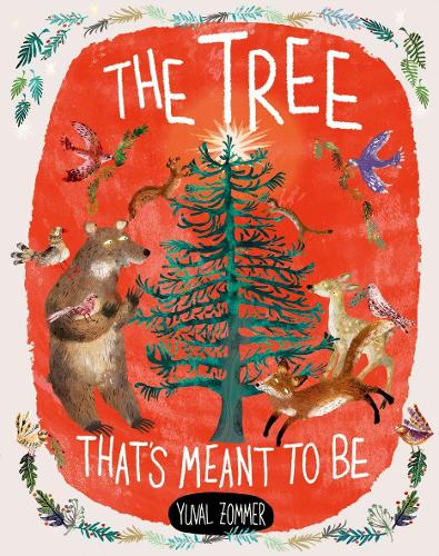 The Tree That's Meant to Be (Hardback)