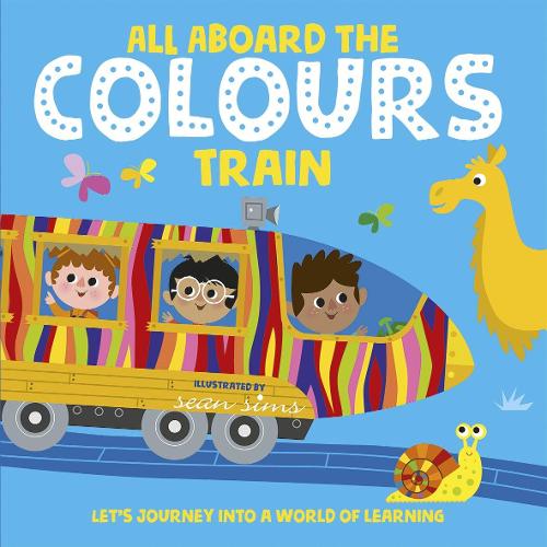 All Aboard the Colours Train (Paperback)