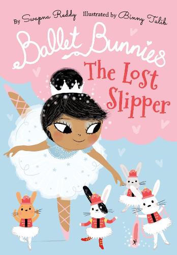 Ballet Bunnies: The Lost Slipper (Paperback)