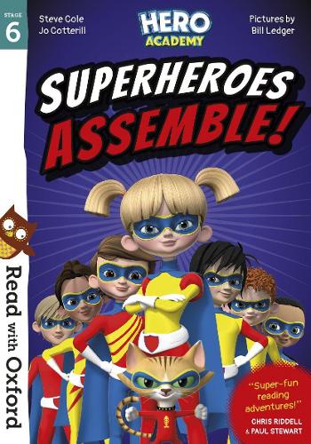 Read with Oxford: Stage 6: Hero Academy: Superheroes Assemble! - Read with Oxford (Paperback)