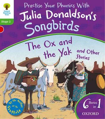 Oxford Reading Tree Songbirds: Level 2: The Ox and the Yak and Other Stories - Oxford Reading Tree Songbirds (Paperback)