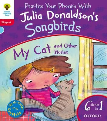 Oxford Reading Tree Songbirds: Level 4: My Cat and Other Stories - Oxford Reading Tree Songbirds (Paperback)