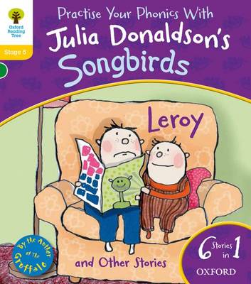 Oxford Reading Tree Songbirds: Level 5: Leroy and Other Stories - Oxford Reading Tree Songbirds (Paperback)