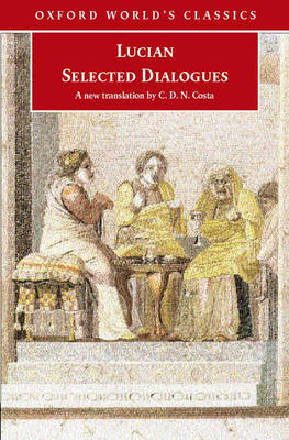 Selected Dialogues - Oxford World's Classics (Paperback)