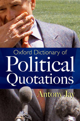 Oxford Dictionary of Political Quotations (Hardback)