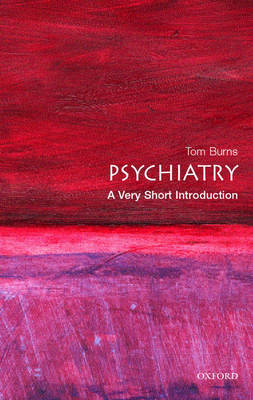 Psychiatry: A Very Short Introduction - Very Short Introductions (Paperback)