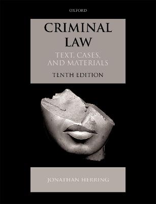 Criminal Law: Text, Cases, and Materials - Text, Cases, and Materials (Paperback)