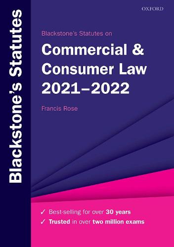 Blackstone's Statutes on Commercial & Consumer Law 2021-2022 - Blackstone's Statute Series (Paperback)