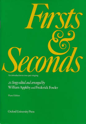 Firsts and Seconds: An Introduction to Two-Part Singing (Paperback)