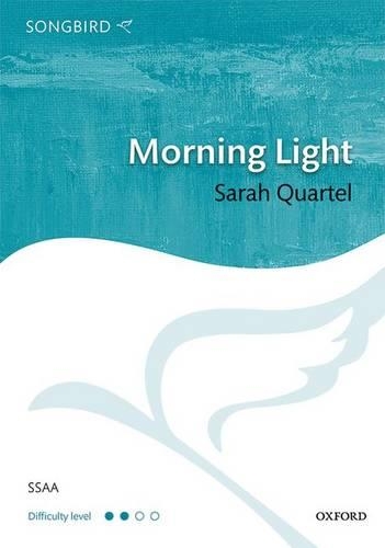 Morning Light: Vocal score - Songbird (Sheet music)