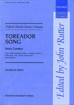 Toreador Song (from Carmen) - Oxford Choral Classics Octavos (Sheet music)