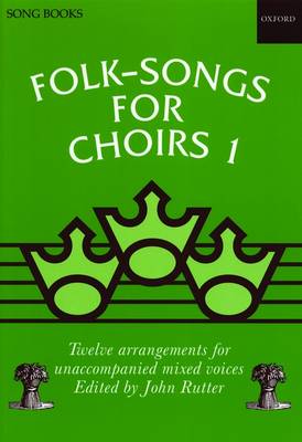 Folk-Songs for Choirs 1 - John Rutter