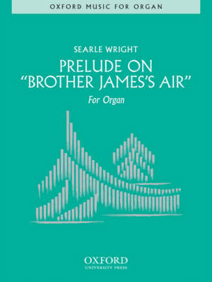Prelude on 'Brother James's Air' (Sheet music)