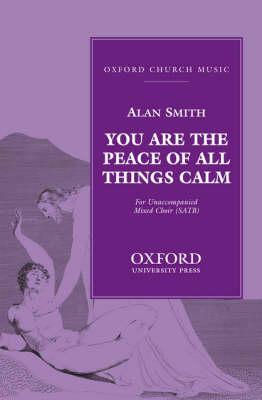 You are the peace of all things calm (Sheet music)