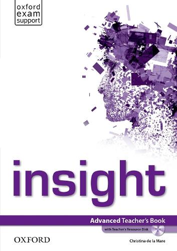 insight: Advanced: Teacher's Book and Teacher's Resource Disc Pack - insight