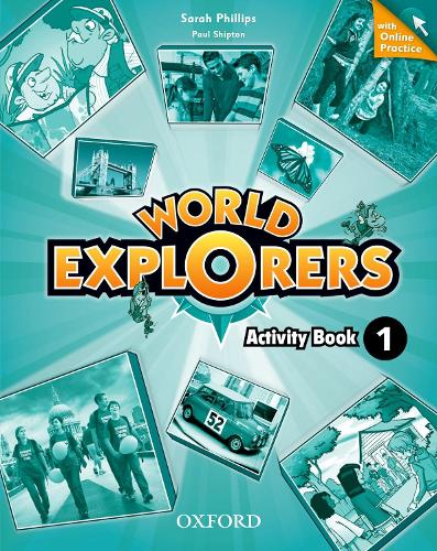 World Explorers: Level 1: Activity Book with Online Practice - World Explorers
