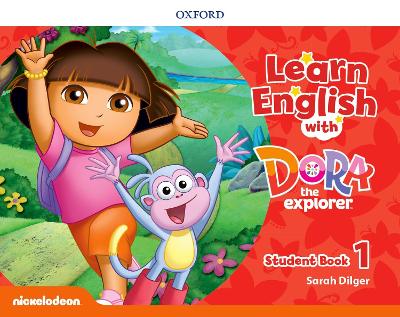 Learn English With Dora The Explorer: Level 1: Student Book | Waterstones