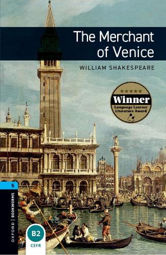 Oxford Bookworms Library: Level 5:: The Merchant of Venice - Oxford Bookworms Library (Paperback)