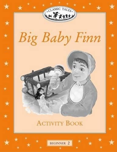 Classic Tales: Big Baby Finn Activity Book Beginner level 2 (Paperback)