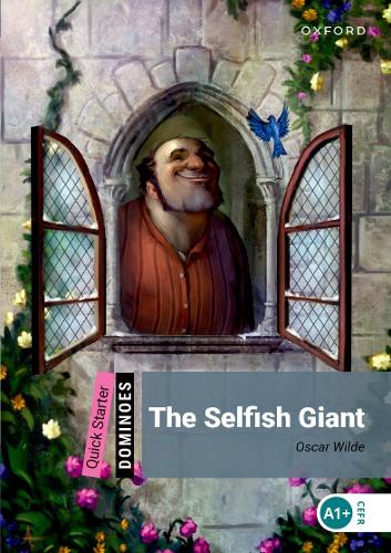 Dominoes: Quick Starter: The Selfish Giant - Dominoes (Paperback)