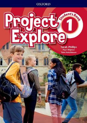 Project Explore: Level 1: Student's Book - Project Explore (Paperback)