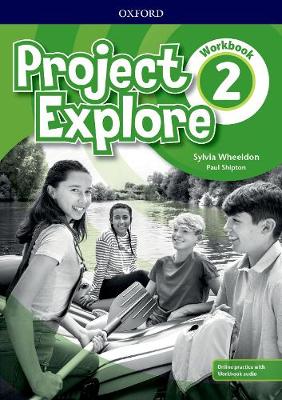 Project Explore: Level 2: Workbook with Online Practice - Project Explore