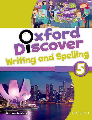 Oxford Discover: 5: Writing and Spelling - Oxford Discover (Paperback)