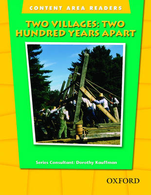 Content Area Readers: Two Villages: Two Hundred Years Apart - Content Area Readers (Paperback)