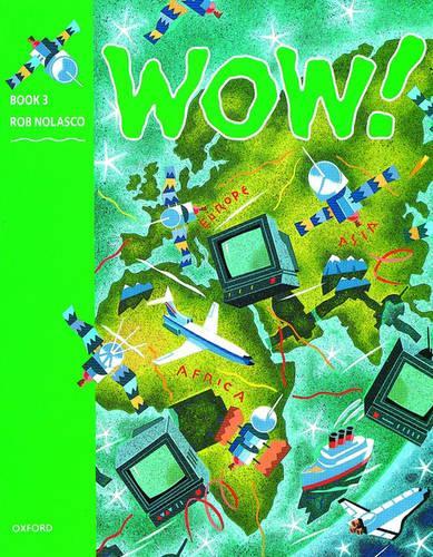 WOW!: Student's Book Level 3: Window on the World (Paperback)