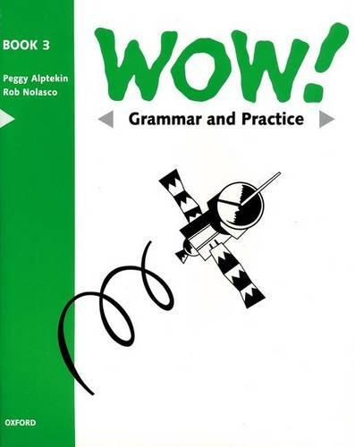 WOW!: Grammar and Practice Book Level 3: Window on the World (Paperback)