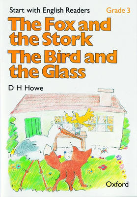 Start with English Readers: Grade 3: The Fox and the Stork/The Bird and the Glass - Start with English Readers (Paperback)