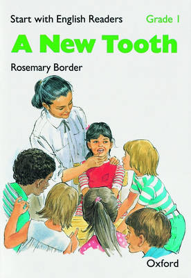 Start with English Readers: Grade 1: A New Tooth - Start with English Readers (Paperback)