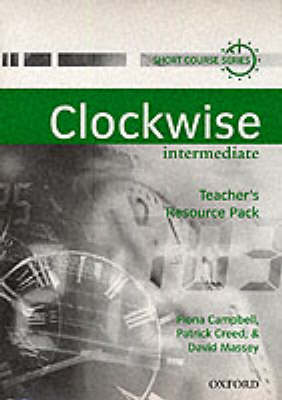 Clockwise: Intermediate: Teacher's Resource Pack - Clockwise (Paperback)