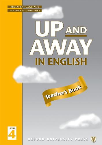 Up and Away in English: 4: Teacher's Book - Up and Away in English (Paperback)