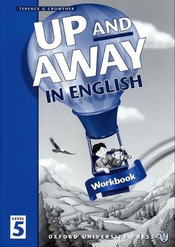 Up and Away in English: 5: Workbook - Up and Away in English (Paperback)