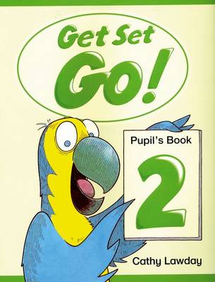 Get Set - Go!: 2: Pupil's Book - Get Set - Go! (Paperback)