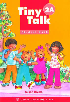 Tiny Talk: 2: Student Book A - Tiny Talk (Paperback)