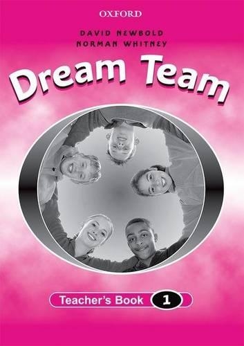 Dream Team: Teacher's Book Level 1 (Paperback)