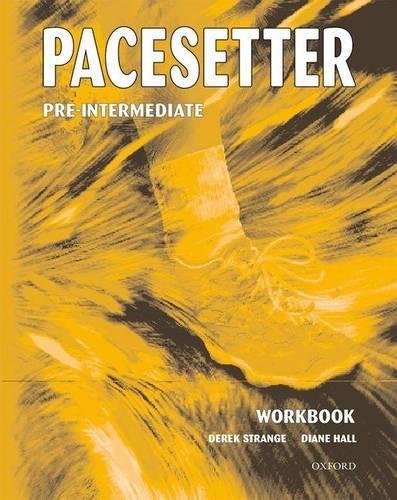 Pacesetter: Pre-Intermediate: Workbook: Workbook Pre-intermediate level (Paperback)