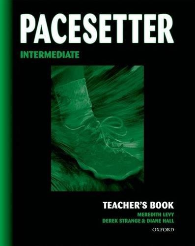 Pacesetter: Teacher's Book Intermediate level (Paperback)