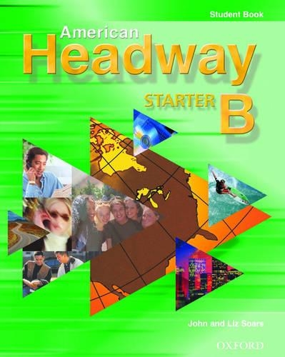 American Headway Starter: Student Book B (Paperback)