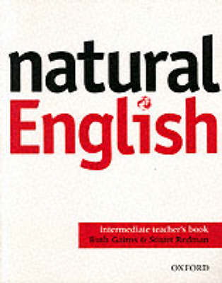 Natural English: Intermediate: Teacher's Book (Paperback)