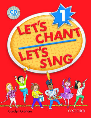 Let's Chant, Let's Sing 1, 2, 3, 4, 5セット Let's Chant, Let's Sing 1: CD Pack | Waterstones