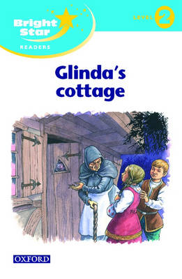 Bright Star Reader 2: Glindas Cottage (Paperback)