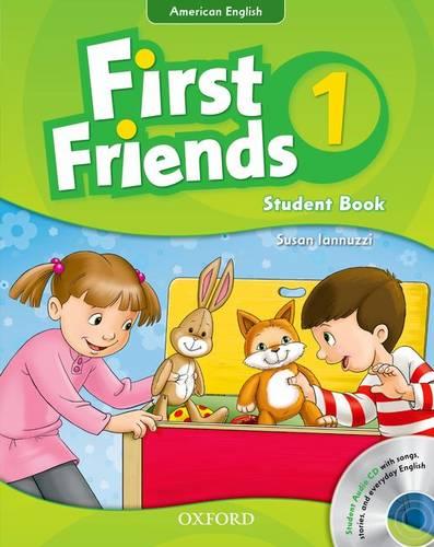 First Friends (American English): 1: Student Book and Audio CD Pack: First for American English, first for fun! - First Friends (American English)